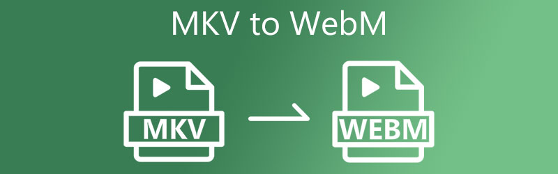 MKVをWEBMに変換する方法
