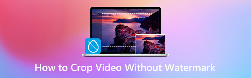 ウォーターマークなしで動画をクロップする方法