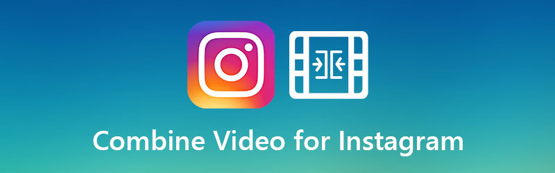 Combine Video For Instagam（Instagram向け動画結合）