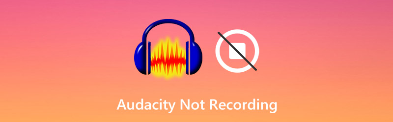 Audacity Not Recording