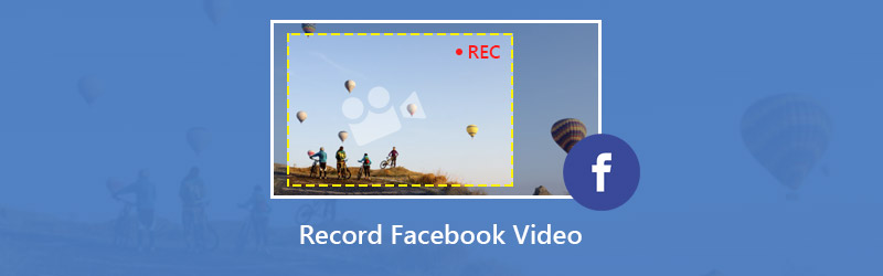 Facebookビデオを録画