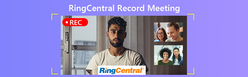 RingCentral Record Meeting