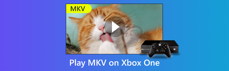 Xbox OneでMKVを再生する